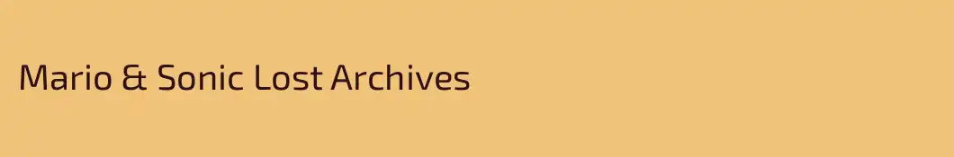 Mario & Sonic Lost Archives